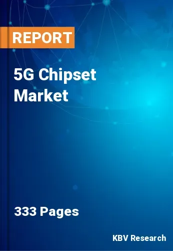 5G Chipset Market Size, Share & Forecast Report [2031]