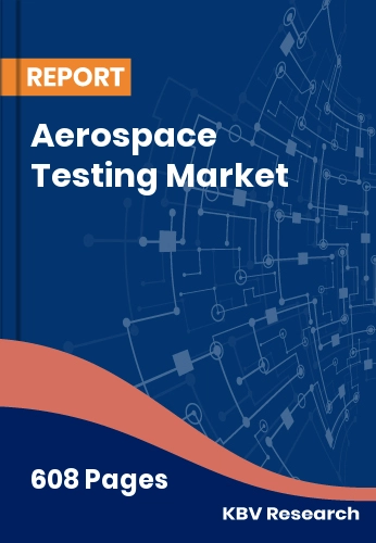 Aerospace Testing Market