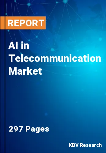 AI in Telecommunication Market Size & Analysis Report to 2030