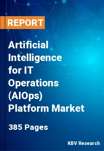 Artificial Intelligence for IT Operations (AIOps) Platform Market Size, 2027