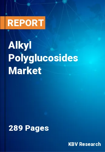 Alkyl Polyglucosides Market