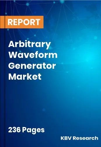 Arbitrary Waveform Generator Market Size & Forecast | 2031