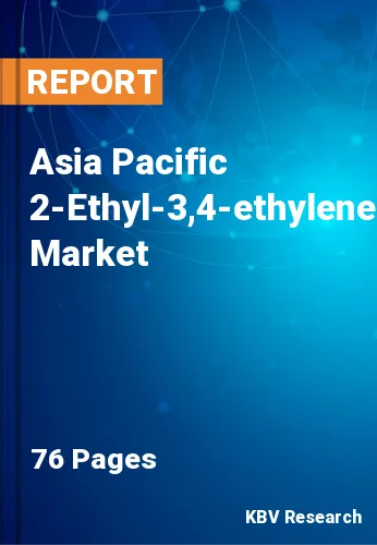 Asia Pacific 2-Ethyl-3,4-ethylenedioxythiophene Market Size, 2030
