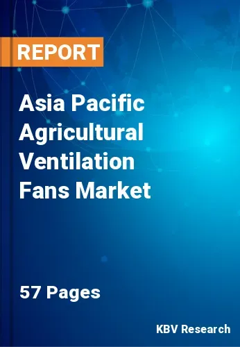 Asia Pacific Agricultural Ventilation Fans Market Size, 2027