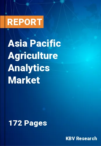 Asia Pacific Agriculture Analytics Market Size & Share, 2030