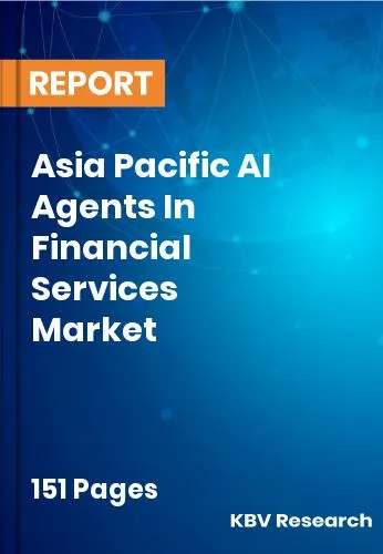 Asia Pacific AI Agents In Financial Services Market Size 2032