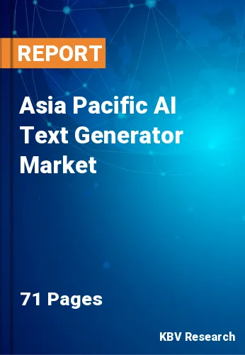 Asia Pacific AI Text Generator Market Size Report to 2022-2028