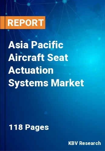 Asia Pacific Aircraft Seat Actuation Systems Market Size 2031