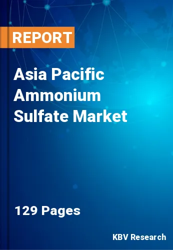 Asia Pacific Ammonium Sulfate Market Size, Growth | 2030