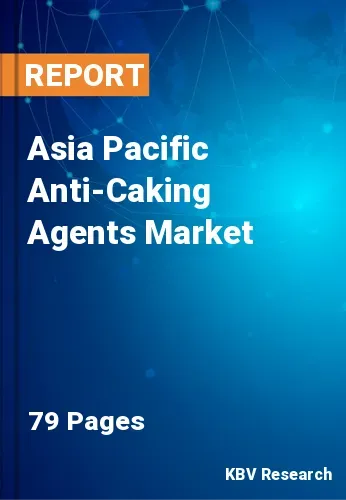 Asia Pacific Anti-Caking Agents Market Size & Share, 2028