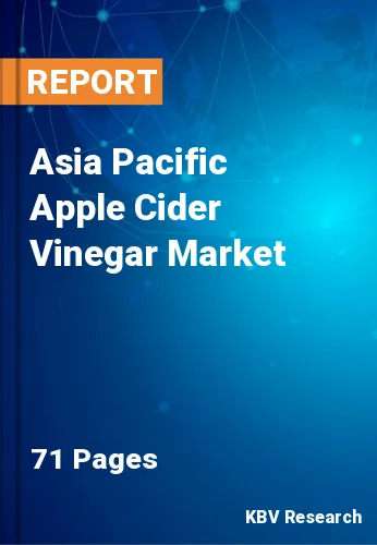 Asia Pacific Apple Cider Vinegar Market Size & Analysis to 2027