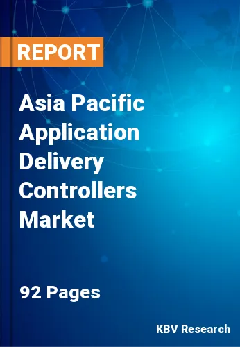 Asia Pacific Application Delivery Controllers Market