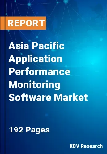 Asia Pacific Application Performance Monitoring Software Market Size 2031