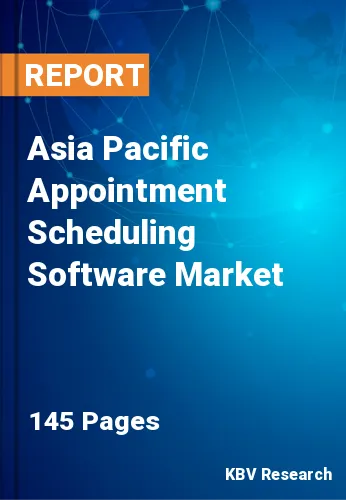 Asia Pacific Appointment Scheduling Software Market Size 2030