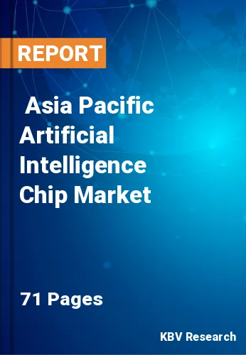  Asia Pacific Artificial Intelligence Chip Market Size, Analysis, Growth