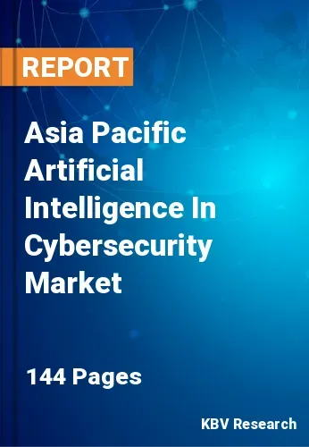 Asia Pacific Artificial Intelligence In Cybersecurity Market Size, 2028