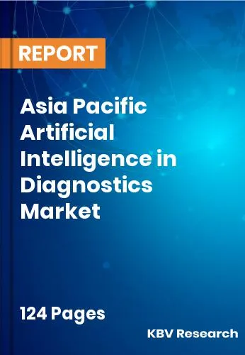 Asia Pacific Artificial Intelligence in Diagnostics Market Size 2031