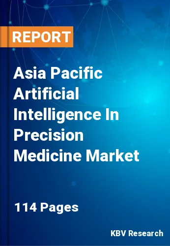 Asia Pacific Artificial Intelligence In Precision Medicine Market
