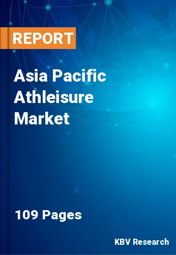 Asia Pacific Athleisure Market Size, Share | Growth | 2030