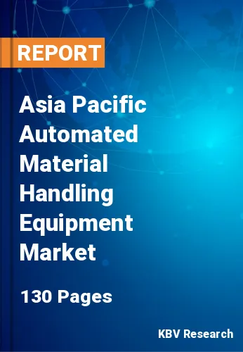 Asia Pacific Automated Material Handling Equipment Market Size, 2026