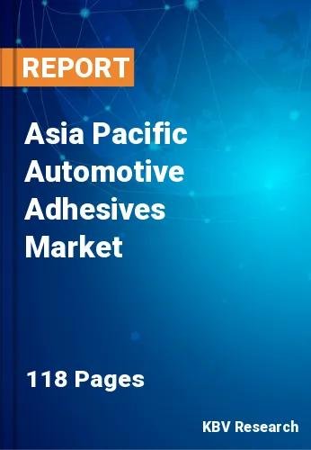 Asia Pacific Automotive Adhesives Market