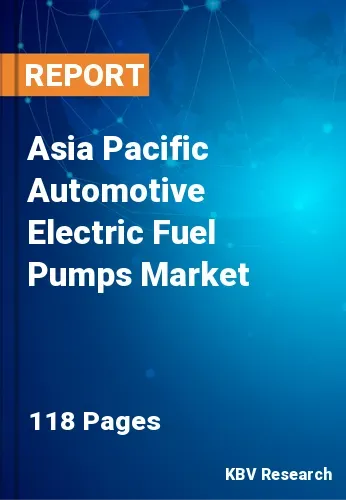 Asia Pacific Automotive Electric Fuel Pumps Market Size 2031