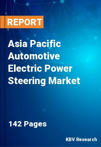 Asia Pacific Automotive Electric Power Steering Market Size, 2030