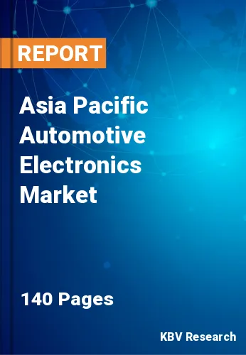 Asia Pacific Automotive Electronics Market Size to 2023-2030
