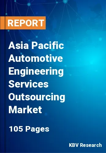 Asia Pacific Automotive Engineering Services Outsourcing Market