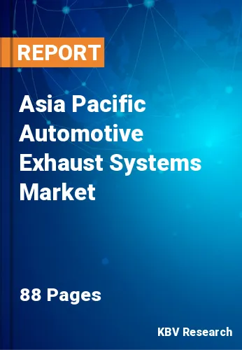 Asia Pacific Automotive Exhaust Systems Market