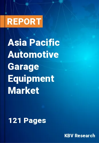 Asia Pacific Automotive Garage Equipment Market Size | 2030