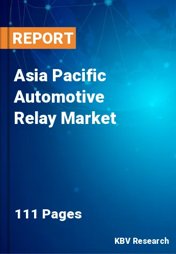 Asia Pacific Automotive Relay Market Size & Share to 2028