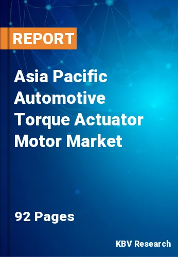 Asia Pacific Automotive Torque Actuator Motor Market Size, 2028