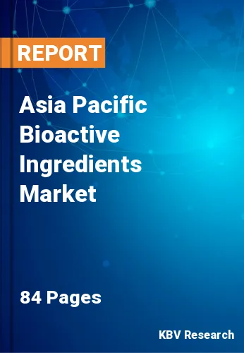 Asia Pacific Bioactive Ingredients Market Size Report 2022-2028