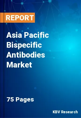 Asia Pacific Bispecific Antibodies Market