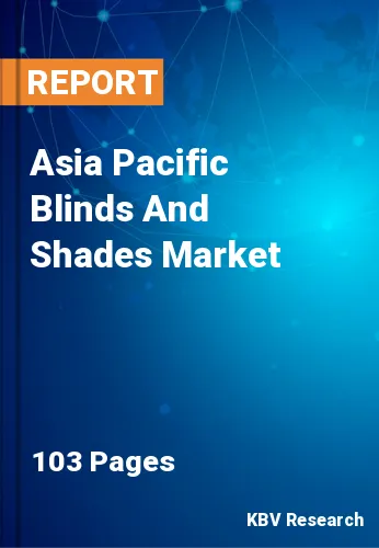 Asia Pacific Blinds And Shades Market