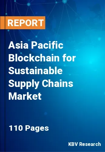 Asia Pacific Blockchain for Sustainable Supply Chains Market Size 2031
