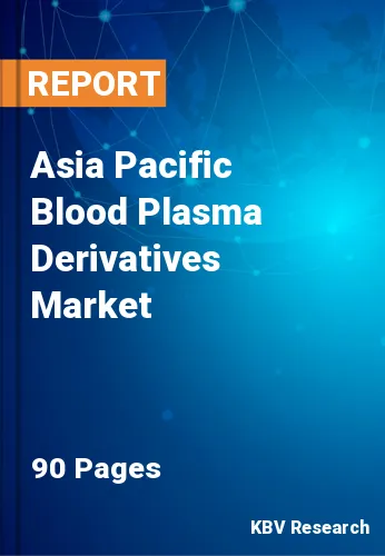 Asia Pacific Blood Plasma Derivatives Market