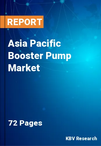 Asia Pacific Booster Pump Market Size, Share & Analysis, 2028