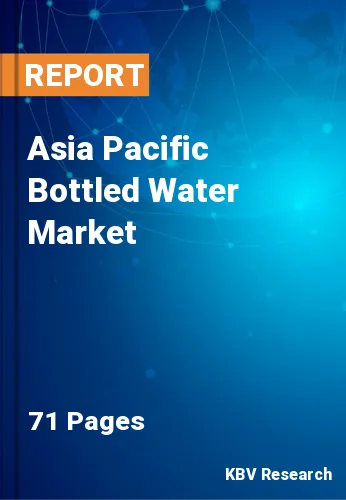 Asia Pacific Bottled Water Market Size & Forecast by 2026