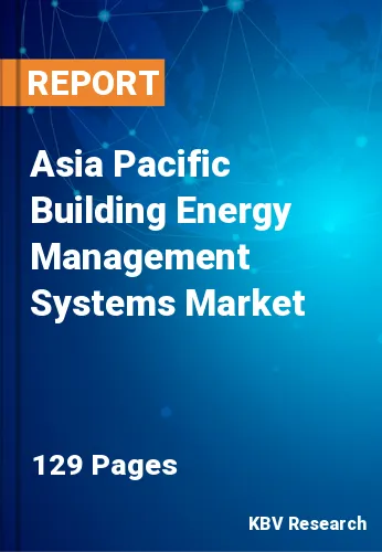 Asia Pacific Building Energy Management Systems Market