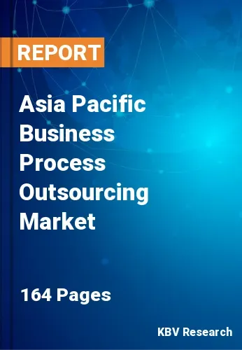 Asia Pacific Business Process Outsourcing Market Size | 2030