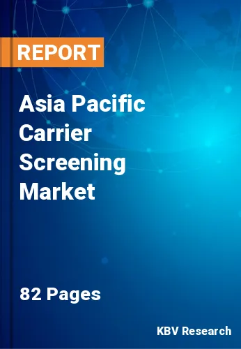 Asia Pacific Carrier Screening Market Size & Analysis to 2027
