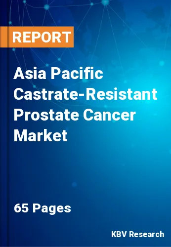 Asia Pacific Castrate-Resistant Prostate Cancer Market