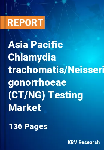 Asia Pacific Chlamydia trachomatis/Neisseria gonorrhoeae (CT/NG) Testing Market Size, 2030