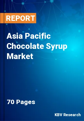 Asia Pacific Chocolate Syrup Market Size Report 2022-2028