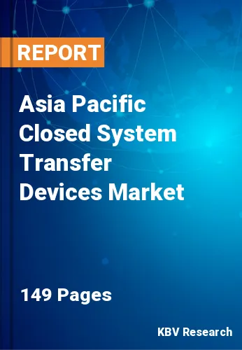 Asia Pacific Closed System Transfer Devices Market Size 2031