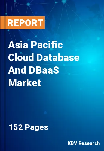 Asia Pacific Cloud Database And DBaaS Market