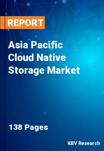 Asia Pacific Cloud Native Storage Market Size Report 2028