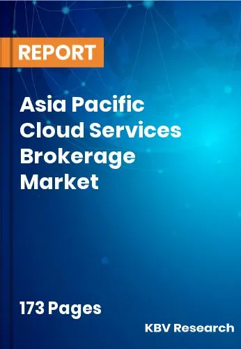 Asia Pacific Cloud Services Brokerage Market Size | 2031